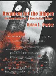 Requiem for the Ripper The Final Episode of a Study in Red Trilogy,1554047633,9781554047635
