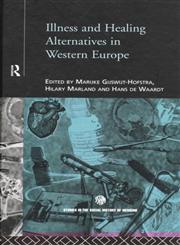 Illness and Healing Alternatives in Western Europe,0415135818,9780415135818