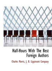 Half-Hours With The Best Foreign Authors,114024616X,9781140246169