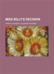 Miss Billy's Decision,1236714385,9781236714381