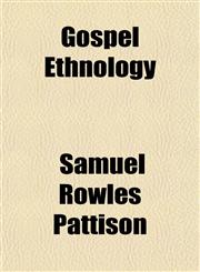 Gospel Ethnology,1152269577,9781152269576