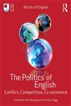 The Politics of English Conflict, Competition, co-existence 1st Edition,0415674247,9780415674249