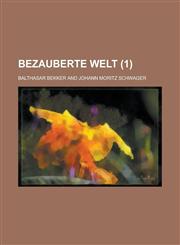 Bezauberte Welt (1),1235160440,9781235160448
