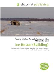 Ice House (Building),6131797277,9786131797279