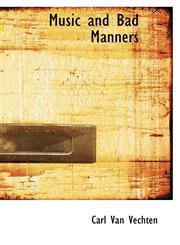 Music and Bad Manners,1110517971,9781110517978