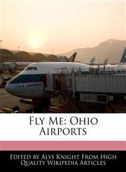 Fly Me Ohio Airports,1241716749,9781241716745