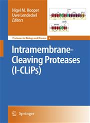 Intramembrane-Cleaving Proteases (I-CLiPs) 1st Edition,1402063105,9781402063107