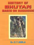 History of Bhutan Based on Budhism 1st Edition,8186239014,9788186239018