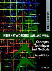 Internetworking LANs and WANs: Concepts, Techniques and Methods, 2nd Edition,0471975141,9780471975144