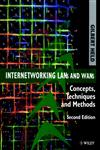 Internetworking LANs and WANs: Concepts, Techniques and Methods, 2nd Edition,0471975141,9780471975144