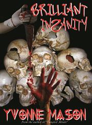 Brilliant Insanity,1458378888,9781458378880