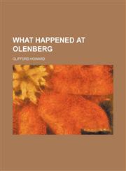 What Happened at Olenberg,145895028X,9781458950284