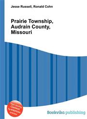 Prairie Township, Audrain County, Missouri,5511590401,9785511590400