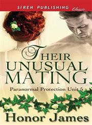 Their Unusual Mating [Paranormal Protection Unit 5] (Siren Publishing Classic),1622429400,9781622429400