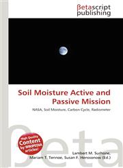 Soil Moisture Active and Passive Mission,6133151722,9786133151727