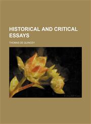Historical and Critical Essays (Volume 2),1150066865,9781150066863