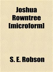 Joshua Rowntree [microform],1152544691,9781152544697