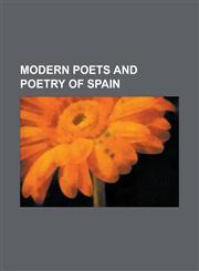 Modern Poets and Poetry of Spain,1152211552,9781152211551