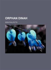 Orphan Dinah,1150366966,9781150366963