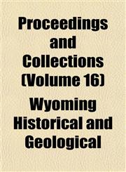 Proceedings and Collections (Volume 16),1152033212,9781152033214