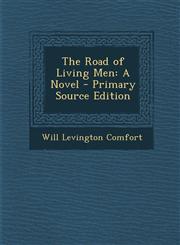 Road of Living Men,1287541895,9781287541899