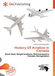 History Of Aviation in Canada,6139950848,9786139950843