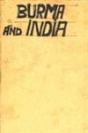 Burma and India 1948-1962 A Study of Foreign Policies of Burma and India and Burma's Policy Towards India 1st Edition