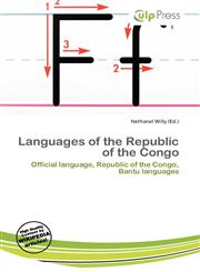 Languages of the Republic of the Congo,613680199X,9786136801995