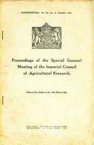 Proceedings of the Special General Meeting of the Imperial Council of Agricultural Research held at New Delhi on the 12th March 1938