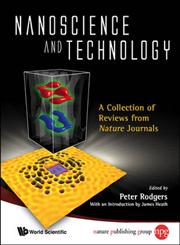 Nanoscience and Technology A Collection of Reviews from Nature Journals,9814282685,9789814282680