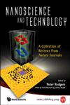 Nanoscience and Technology A Collection of Reviews from Nature Journals,9814282685,9789814282680