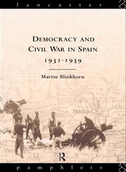 Democracy and Civil War in Spain 1931-1939,0415006996,9780415006996