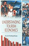 Understanding Tourism Economics 1st Published,8184570406,9788184570403
