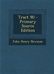 Tract 90 - Primary Source Edition,1295810891,9781295810895