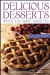 Delicious Desserts When you Have Diabetes Over 150 Recipes,0471441961,9780471441960