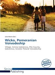 Wicko, Pomeranian Voivodeship,613861366X,9786138613664