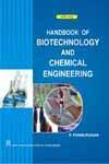 Handbook of Biotechnology & Chemical Engineering 1st Edition,8122431445,9788122431445