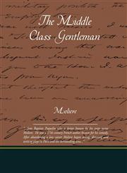 The Middle Class Gentleman,143851199X,9781438511993