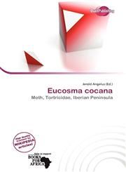 Eucosma cocana,6138164490,9786138164494