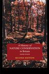 A History of Nature Conservation in Britain 2nd Edition,0415144914,9780415144919