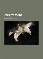 Countess Ida,115074362X,9781150743627