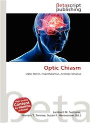 Optic Chiasm,6135466933,9786135466935