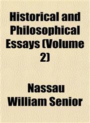 Historical and Philosophical Essays (Volume 2),1152292919,9781152292918