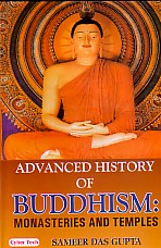 Advanced History of Buddhism Monasteries and Temples 1st Edition,8178843439,9788178843438