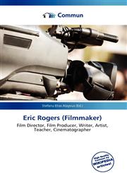 Eric Rogers (Filmmaker),6135850202,9786135850208