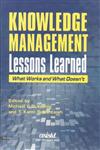 Knowledge Management Lessons Learned What Works and What Doest Not,8170005256,9788170005254