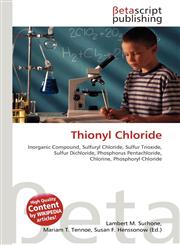 Thionyl Chloride,6130963602,9786130963606