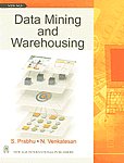 Data Mining and Warehousing 1st Edition, Reprint,8122419720,9788122419726