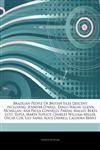 Articles On Brazilian People Of British Isles Descent, including Jennifer O'neill, Diego Walsh, Glenn Mcmillan, Ana Paula Connelly, Pardal Mallet, Berta Lutz, Supla, Marta Suplicy, Charles William Miller, Oscar Cox, Lily Safra,1244204722,9781244204720