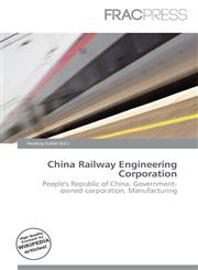 China Railway Engineering Corporation,6136819201,9786136819204
